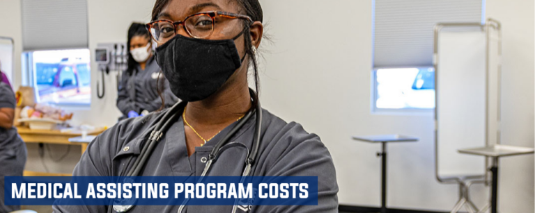 How Much Do Medical Assisting Programs Cost? - Delta Technical College